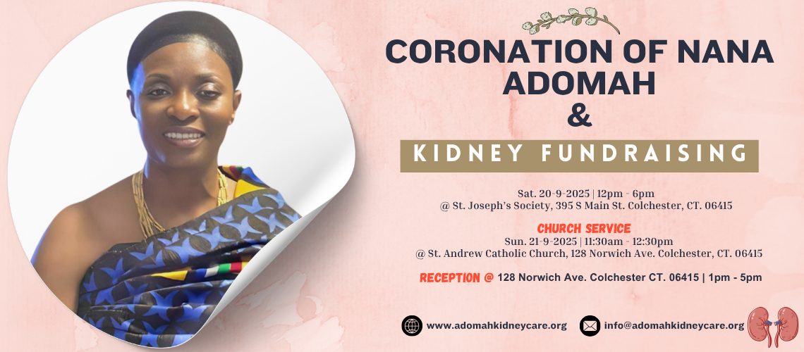 Coronation of Nana Adomah & Kidney Fundraising